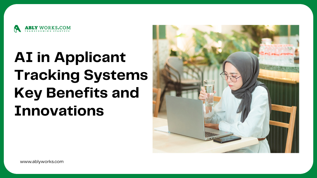 AI in (ATS) Applicant Tracking Systems: Key Benefits and Innovations