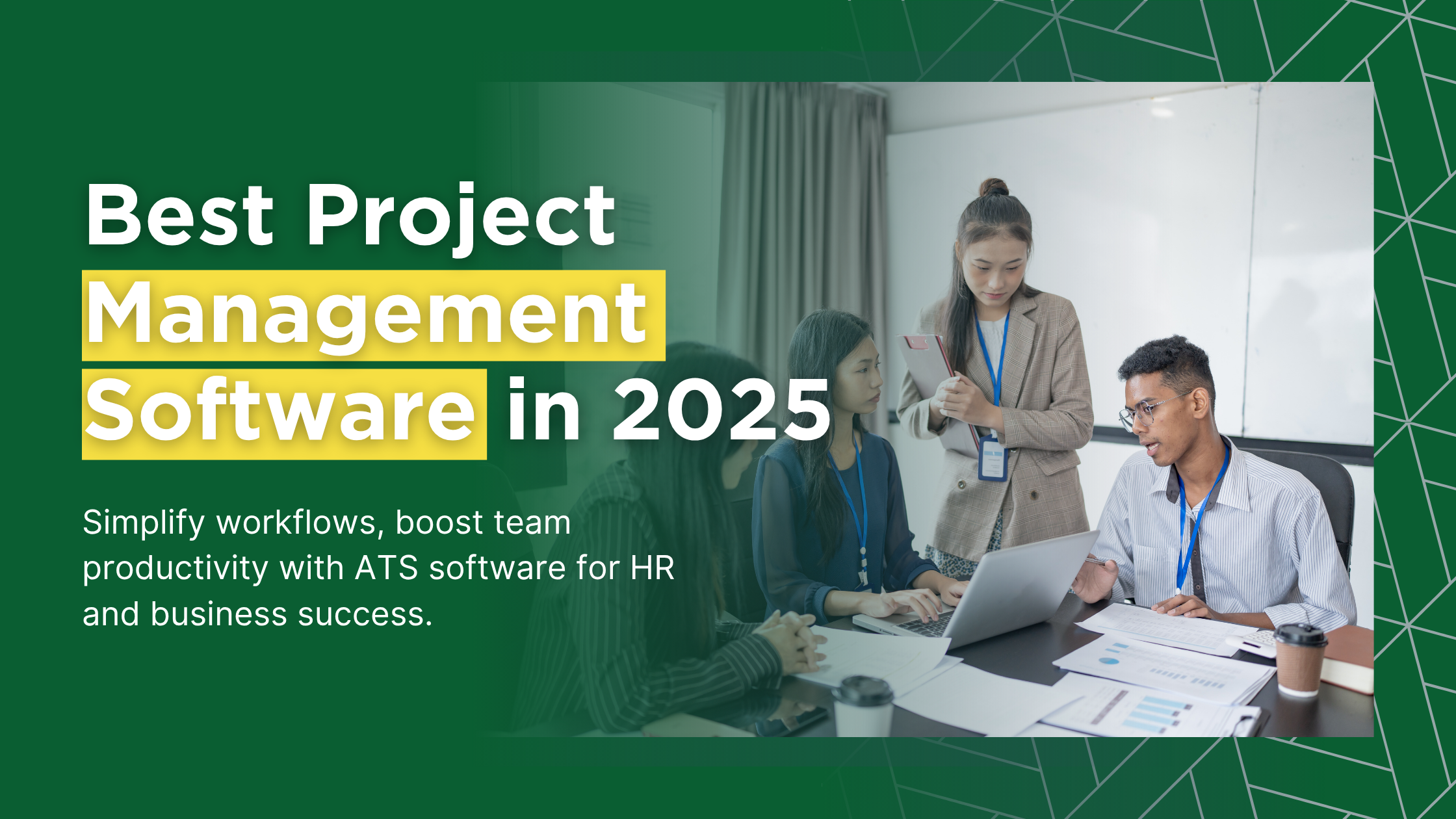 The Best Project Management Software in 2025